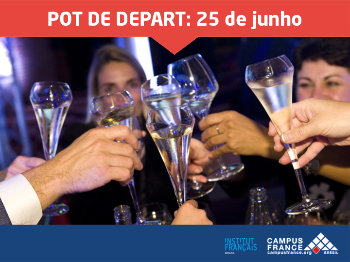 Pot de Départ: 25 de junho, a partir das 17h